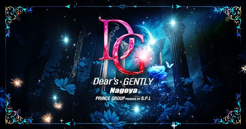 Dear's×GENTLY -名古屋-