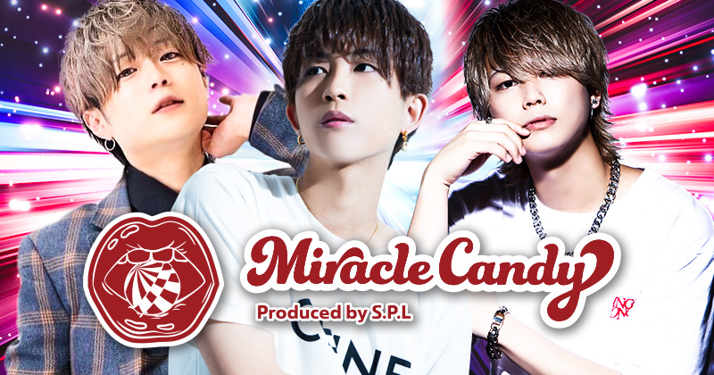 Miracle Candy鹿児島